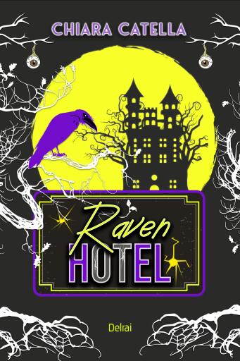 Raven Hotel