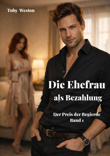 Portada del libro «Die Ehefrau als Bezahlung», de Toby Weston