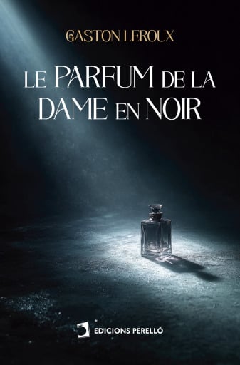 Le parfum de la dame en noir