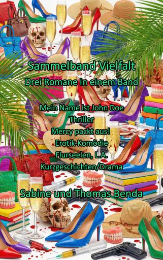 Sammelband Vielfalt - Drei Romane in einem Band