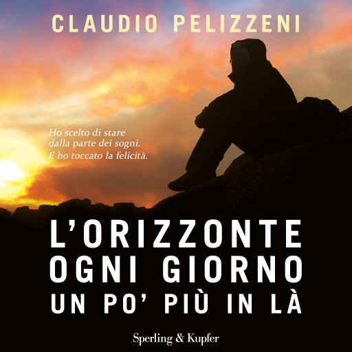 Portada del audiolibro «L'orizzonte, ogni giorno, un po' più in là»
