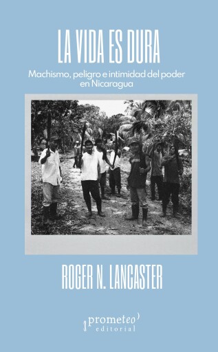 La vida es dura