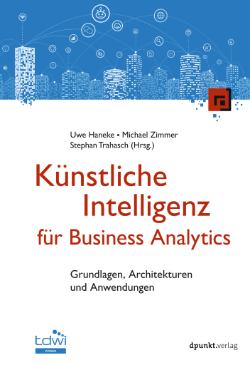 Künstliche Intelligenz für Business Analytics