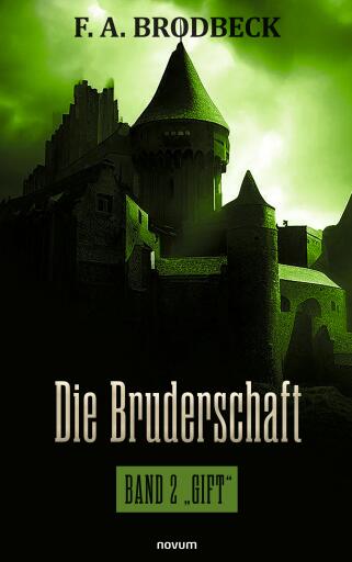 Portada del libro «Die Bruderschaft», de F. A. Brodbeck