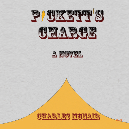 Portada del audiolibro «Pickett's Charge», de Charles McNair