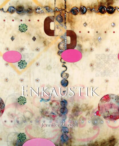 Portada del libro «Enkaustik», de Jennifer Margell