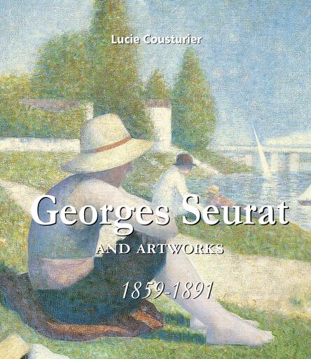 Portada del libro «Georges Seurat and artworks», de Lucie Cousturier