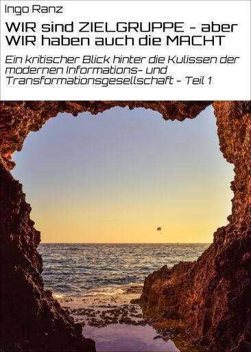 WIR sind ZIELGRUPPE - aber WIR haben auch die MACHT