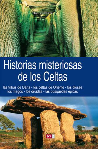 Portada del libro «Historias misteriosas de los celtas», de Run Futthark