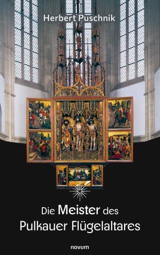 Portada del libro «Die Meister des Pulkauer Flügelaltares», de Herbert Puschnik