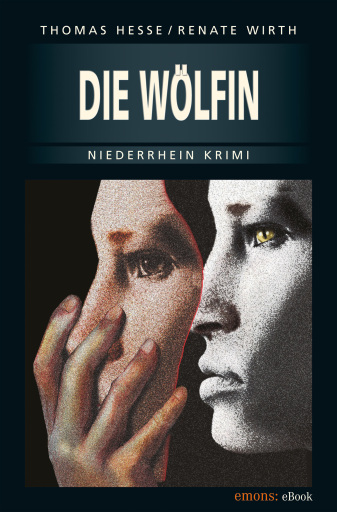 Portada del libro «Die Wölfin», de Renate Wirth, Thomas Hesse
