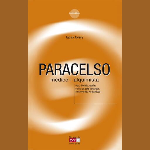 Paracelso, médico-alquimista