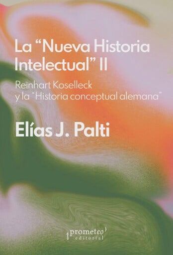 La nueva historia intelectual II