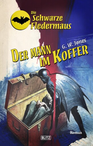 Portada del libro «Die Schwarze Fledermaus 36: Der Mann im Koffer», de G.W. Jones