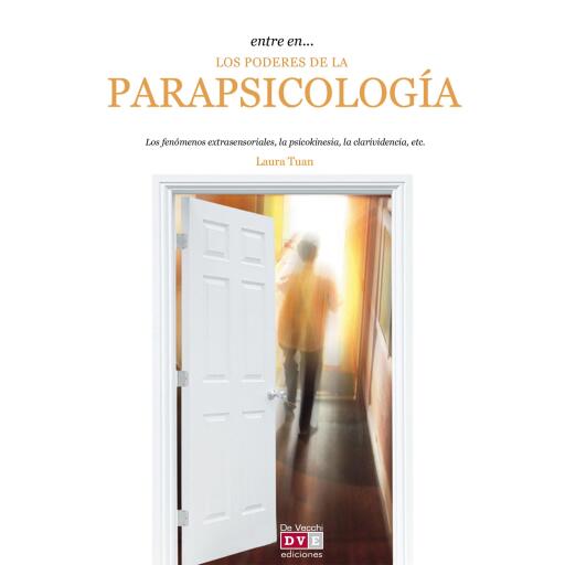 Entre en… los poderes de la parapsicología