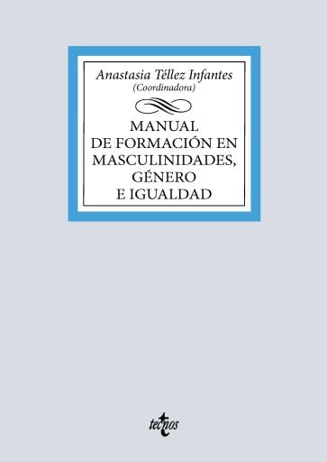 Manual de formación en masculinidades, género e igualdad