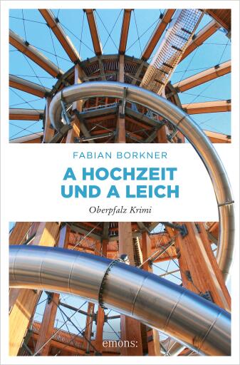 Portada del libro «A Hochzeit und a Leich», de Fabian Borkner