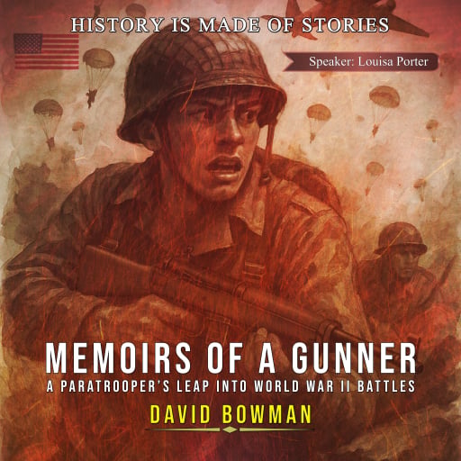 Portada del audiolibro «Memories of a Gunner», de David Bowman