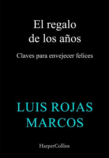 El regalo de los años