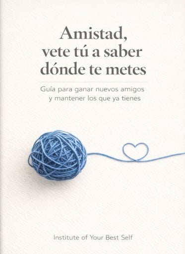 Amistad, vete tú a saber dónde te metes