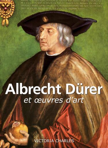 Portada del libro «Albrecht Dürer et œuvres d'art», de Victoria Charles
