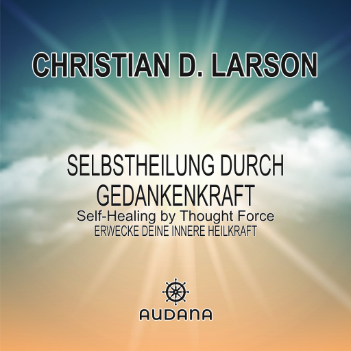 Selbstheilung durch Gedankenkraft