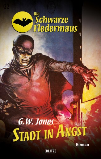 Portada del libro «Die schwarze Fledermaus 15: Stadt in Angst», de G.W. Jones
