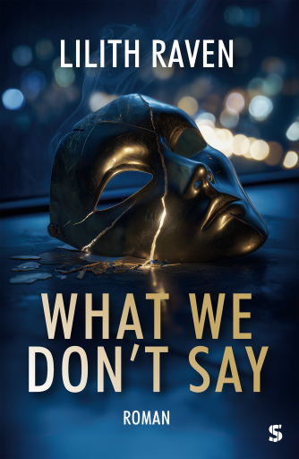 What We Don't Say