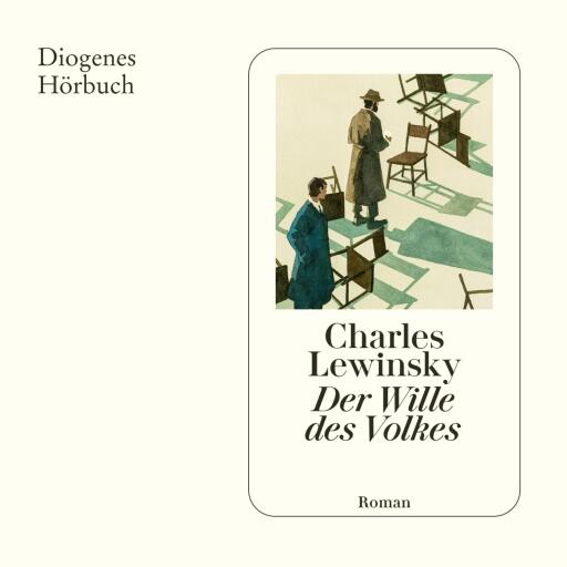 Portada del audiolibro «Der Wille des Volkes», de Charles Lewinsky
