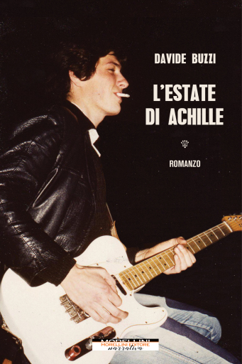 Portada del libro «L'estate di Achille», de Davide Buzzi