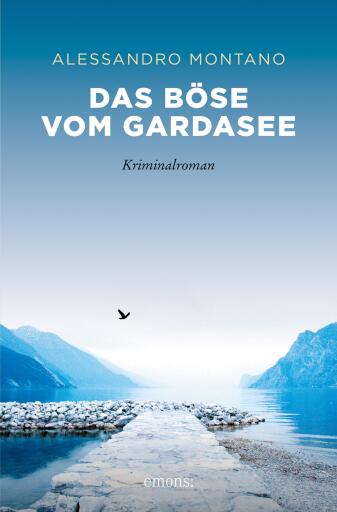 Portada del libro «Das Böse vom Gardasee», de Alessandro Montano
