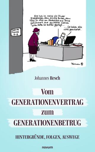 Portada del libro «Vom Generationenvertrag zum Generationenbetrug», de Johannes Resch