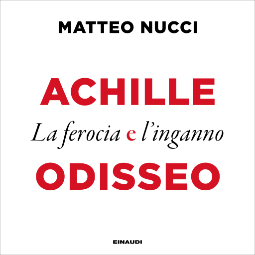 Portada del audiolibro «Achille e Odisseo», de Nucci Matteo