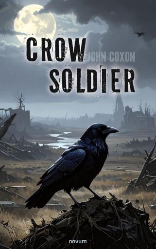 Portada del libro «Crow Soldier», de John Coxon