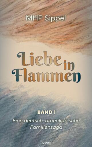 Portada del libro «Liebe in Flammen», de MHP Sippel