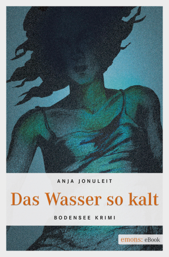 Portada del libro «Das Wasser so kalt», de Anja Jonuleit
