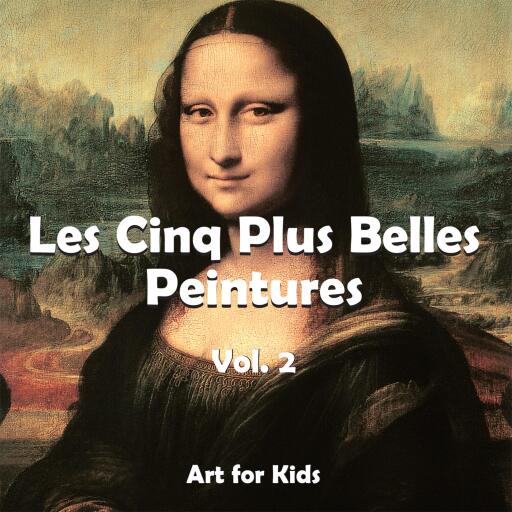 Les Cinq Plus Belle Peintures vol 2