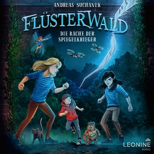 Flüsterwald - Die magische Akademie. Die Rache der Spiegelkrieger (Staffel III, Folge 4)