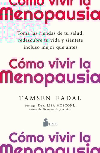 Cómo vivir la menopausia