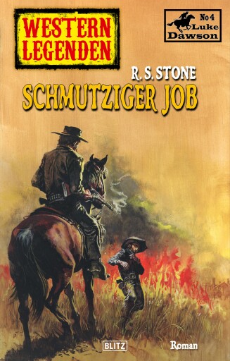 Portada del libro «Western Legenden 29: Schmutziger Job», de R.S. Stone