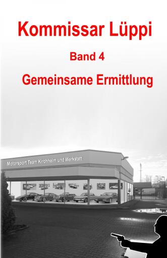 Portada del libro «Kommissar Lüppi - Band 4», de Markus Schmitz