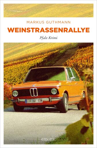 Portada del libro «Weinstraßenrallye», de Markus Guthmann