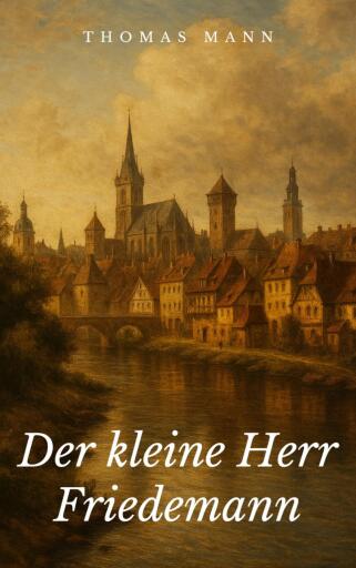 Der kleine Herr Friedemann