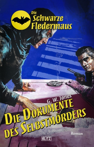 Portada del libro «Die schwarze Fledermaus 58: Die Dokumente des Selbstmörders», de G.W. Jones