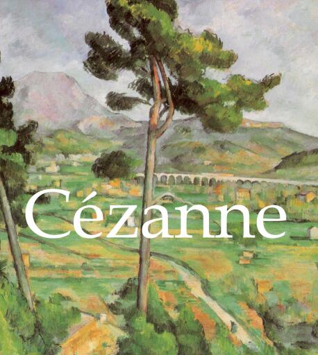 Portada del libro «Cézanne», de Anna Barskaja, Jewgenija Georgijewskaja
