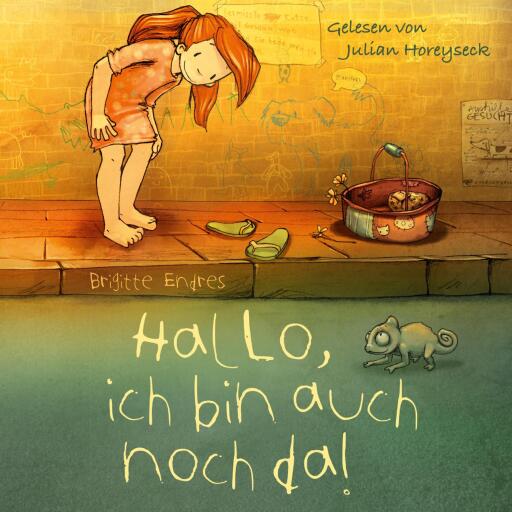 Portada del audiolibro «Hallo, ich bin auch noch da!», de Brigitte Endres