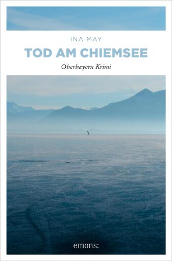 Portada del libro «Tod am Chiemsee», de Ina May