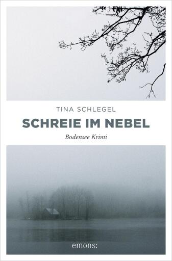Portada del libro «Schreie im Nebel», de Tina Schlegel