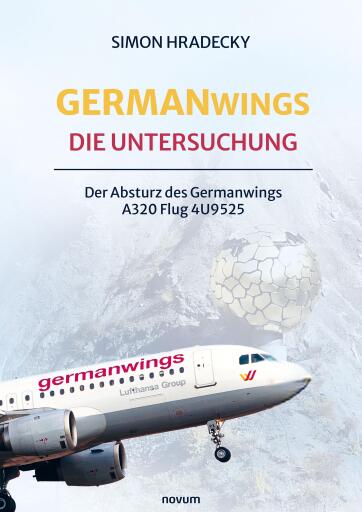 Portada del libro «Germanwings: Die Untersuchung», de Simon Hradecky