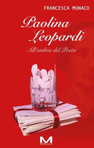 Portada del libro «Paolina Leopardi», de Francesca Monaco